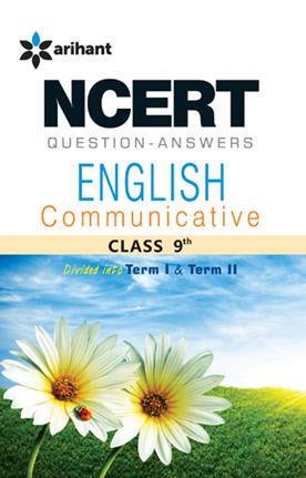 Arihant NCERT Questions Answers English Communicative for Class IX